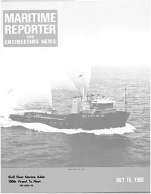 Maritime Reporter cover, July 15, 1980